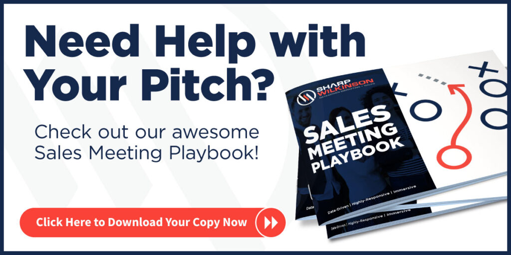 Need help with your sales pitch? Check out our Sales Meeting Playbook!